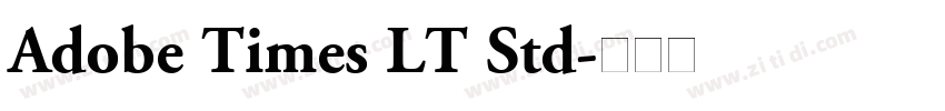 Adobe Times LT Std字体转换 Adobe Times LT Std字体转换